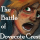 The Battle of Dovecote Crest