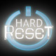 Hard Reset