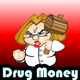 Drug Money