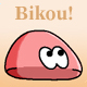 Bikou!