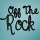 Off the Rock