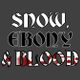 Snow, Ebony & Blood