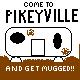 PikeyVille