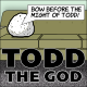 Todd The God