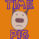 Time Pig