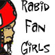 Rabid Fan Girls