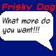 Frisky Dog